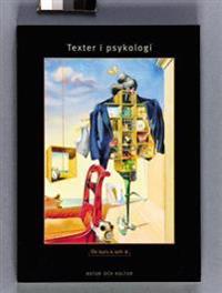 Texter i psykologi Antologi : För kurs A och B