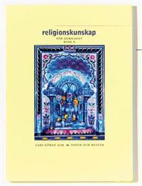 Religionskunskap/Alm Lärobok B, 2:a upplagan