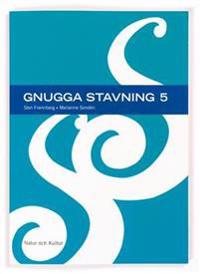 Gnugga stavning. 5