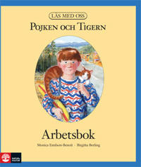 Läs med oss Åk 3-4 Pojken och Tigern Arbetsbok