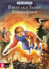 Läs med oss Åk 3-4 Pojken och Tigern - Tidsmaskinen