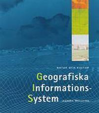 GIS - Geografiska informationssystem Lärobok