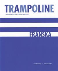 Trampoline : språkträning inför steg 3 : ord och grammatik. Franska