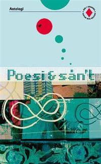 Antologi. Poesi & sån't