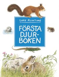 Första djurboken - däggdjur, groddjur, kräldjur
