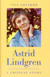 Astrid Lindgren - a critical study