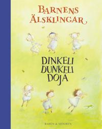Dinkeli dunkeli doja - Barnens älsklingar