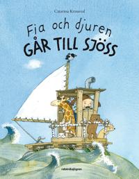 Fia och djuren går till sjöss