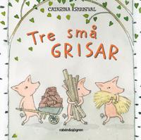 Tre små grisar