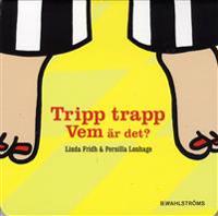 Tripp trapp vem är det?