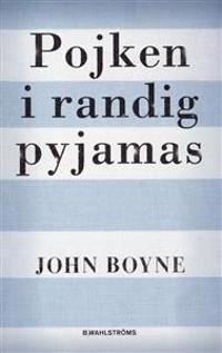 Pojken i randig pyjamas : en sorts saga