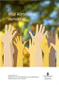 Vital kommunal demokrati. SOU 2012:30