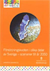 Försörjningskvoten i olika delar av Sverige : scenarier till år 2050 : Underlagsrapport 8 till Framtidskommissionen