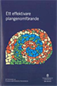 Ett effektivare plangenomförande. SOU 2012:91 : betänkande från Plangenomförandeutredningen