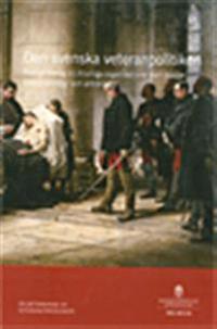 Den svenska veteranpolitiken. SOU 2013:8 : statligt bidrag till frivilliga organisationer som stödjer veteransoldater och anhöriga. Delbetänkande från Veteranutredningen