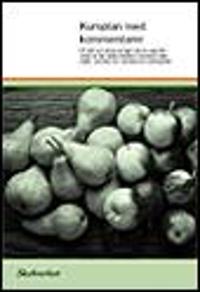 Kursplan med kommentarer : till mål som eleverna lägst ska ha uppnått i slutet av det tredje skolåret i ämnena matematik, svenska och svenska som andraspråk