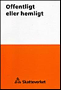 Offentligt eller hemligt