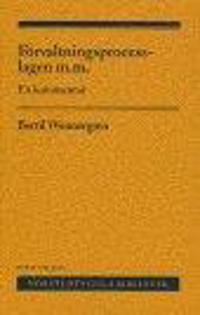 Förvaltningsprocesslagen m.m. : En kommentar