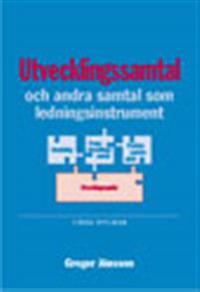 Utvecklingssamtal : och andra samtal som ledningsinstrument