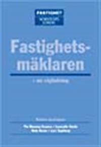 Fastighetsmäklaren : en vägledning