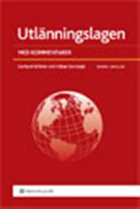 Utlänningslagen : med kommentar