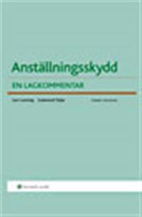 Anställningsskydd : En lagkommentar