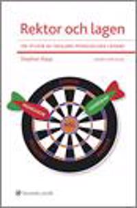 Rektor och lagen : en studie av skolans pedagogiska ledare