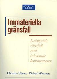 Immateriella gränsfall : Redigerade rättsfall med inledande kommentarer