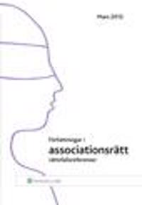 Författningar i associationsrätt Mars 2012