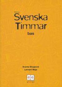 Svenska Timmar Bas