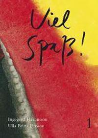 Viel Spaß 1 Lärobok allt-i-ett