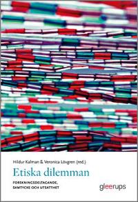 Etiska dilemman : Forskningsdeltagande, samtycke och utsatthet