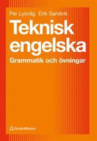 Teknisk engelska : Grammatik och övningar