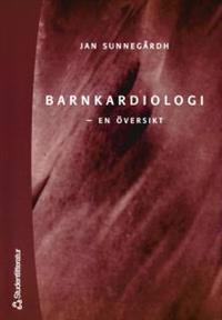 Barnkardiologi : - en översikt