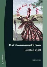 Datakommunikation : en inledande översikt