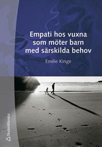 Empati hos vuxna som möter barn med särskilda behov