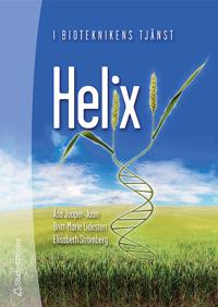 Helix : i bioteknikens tjänst
