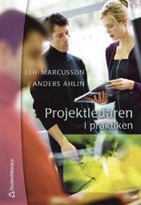 Projektledaren i praktiken