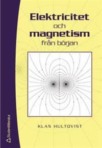 Elektricitet och magnetism från början