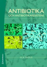 Antibiotika och antibiotikaresistens