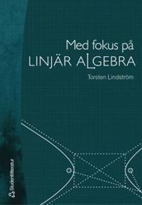 Med fokus på linjär algebra
