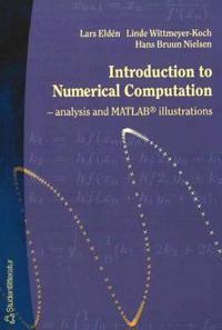 Introduction to Numerical Computation--Analysis and MATLAB(R) Illustrations