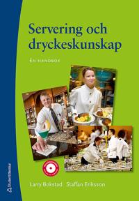 Servering och dryckeskunskap : en handbok