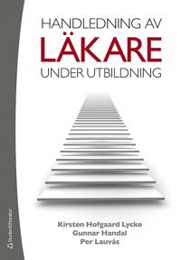 Handledning av läkare : under utbildning