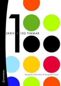 Skriv i 100 timmar