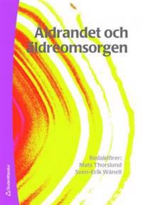 Åldrandet och äldreomsorgen