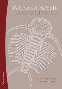 Svenska fossil i ord och bild
