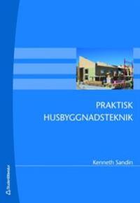 Praktisk husbyggnadsteknik