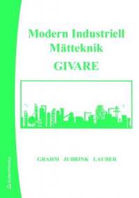 Modern Industriell Mätteknik