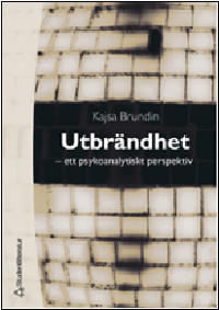 Utbrändhet: ett psykoanalytiskt perspektiv
